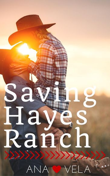 Saving Hayes Ranch - Ana Vela