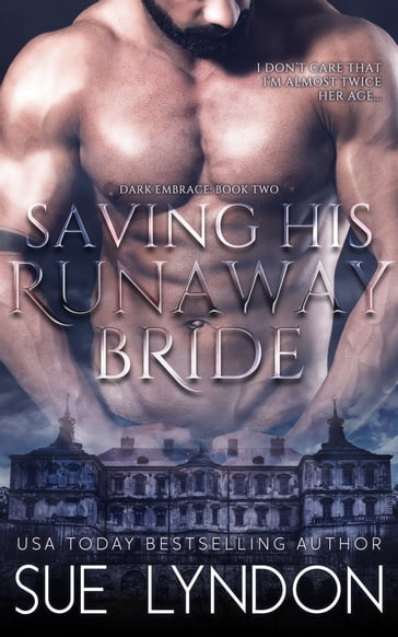 Saving His Runaway Bride - Sue Lyndon
