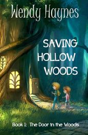 Saving Hollow Woods
