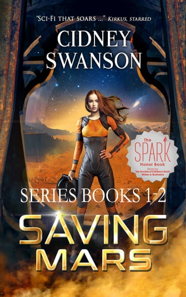 Saving Mars Books 1-2 - Cidney Swanson