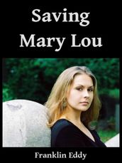 Saving Mary Lou