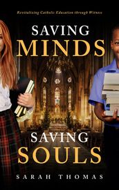 Saving Minds, Saving Souls