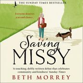 Saving Missy: The Sunday Times bestseller and the most heartwarming debut fiction novel