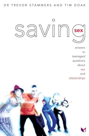 Saving Sex - Tim Doak - Trevor Stammers