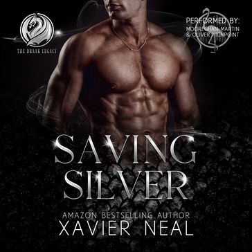 Saving Silver - Xavier Neal