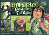 Saving Sorya ¿ Chang and the Sun Bear