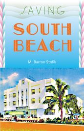 Saving South Beach