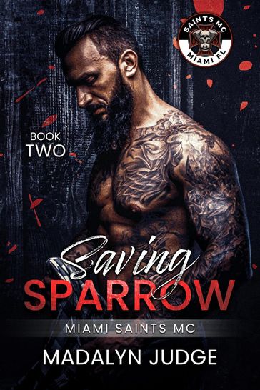 Saving Sparrow - Madalyn Judge