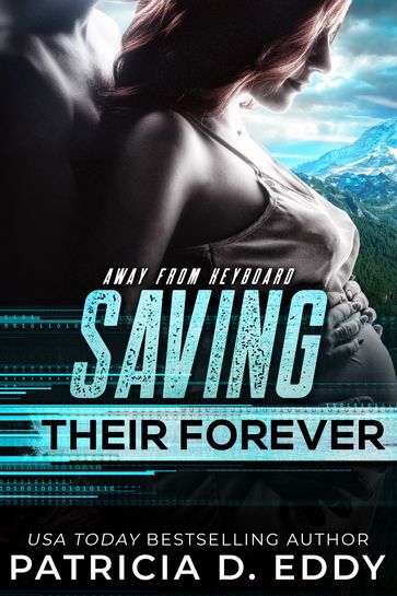 Saving Their Forever - Patricia D. Eddy
