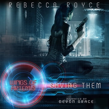 Saving Them - Rebecca Royce