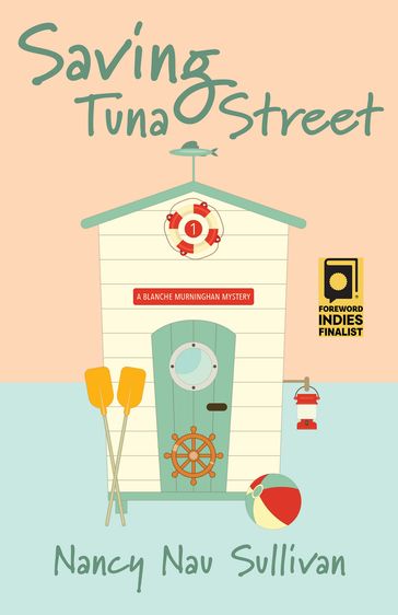 Saving Tuna Street - Nancy Nau Sullivan
