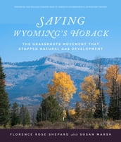 Saving Wyoming s Hoback
