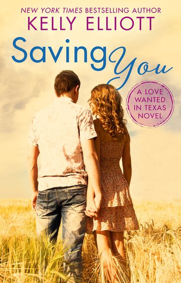 Saving You - Kelly Elliott