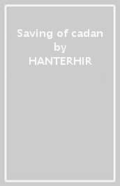 Saving of cadan