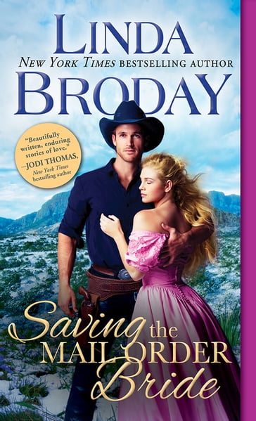 Saving the Mail Order Bride - Linda Broday