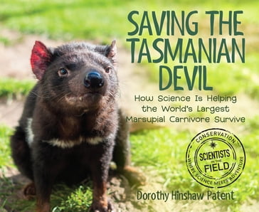 Saving the Tasmanian Devil - Dorothy Hinshaw Patent
