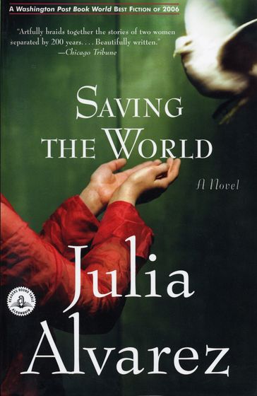 Saving the World - Julia Alvarez