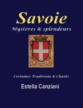 Savoie mystères et splendeurs