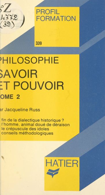 Savoir et pouvoir (2) - Georges Décote - Jacqueline Russ - Josiane Schifres