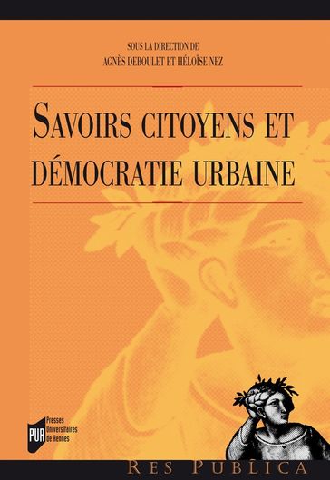 Savoirs citoyens et démocratie urbaine - Collectif