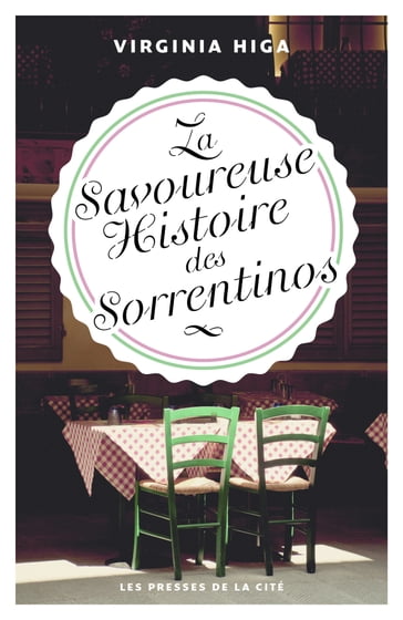 La Savoureuse Histoire des Sorrentinos - Virginia Higa