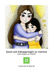 Sawai och kidnappningen av mamma