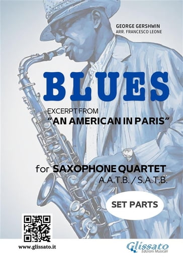 Saxophone Quartet "Blues" by Gershwin (set parts) - George Gershwin - Francesco Leone