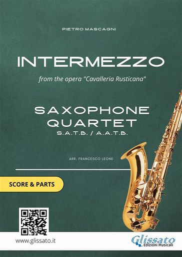 Saxophone Quartet sheet music: Intermezzo (score & parts) - Pietro Mascagni - Francesco Leone