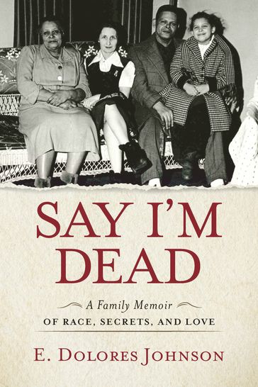 Say I'm Dead - E. Dolores Johnson