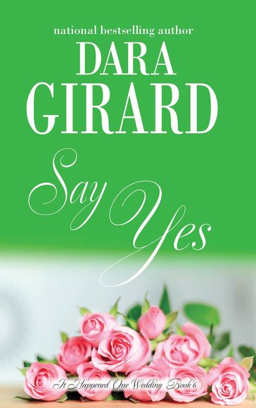 Say Yes - Dara Girard