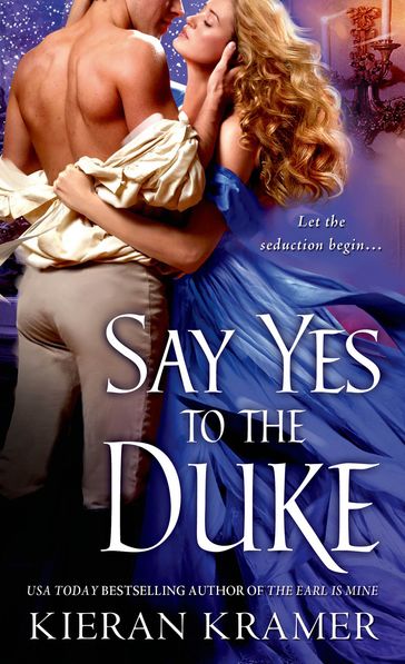Say Yes to the Duke - Kieran Kramer