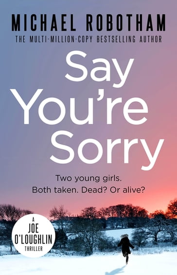 Say You're Sorry - Michael Robotham