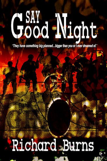 SayGoodnight - Richard Burns