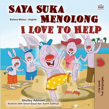 Saya Suka Menolong I Love to Help - Shelley Admont - Liz Shmuilov