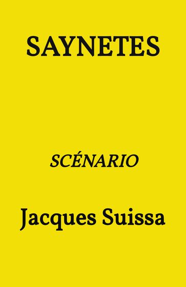 Saynètes - Jacques SUISSA