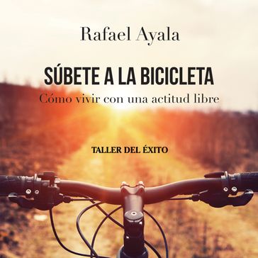 Súbete a la bicicleta - Rafael Ayala