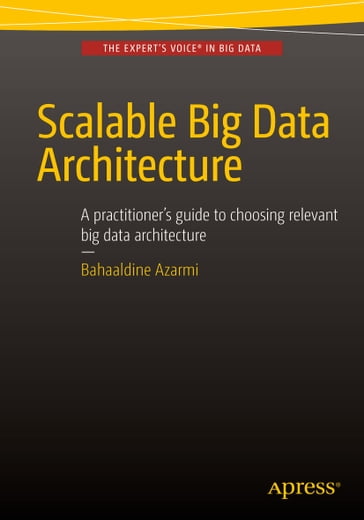 Scalable Big Data Architecture - Bahaaldine Azarmi