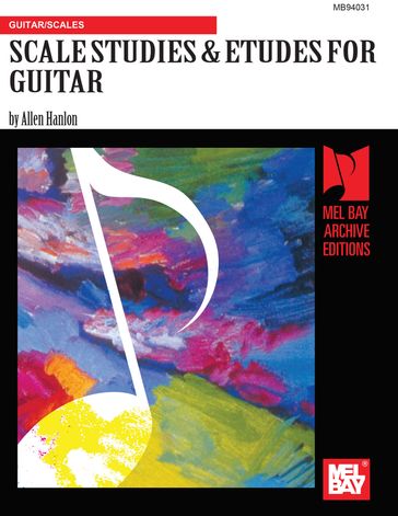 Scale Studies & Etudes for Guitar - Allen Hanlon