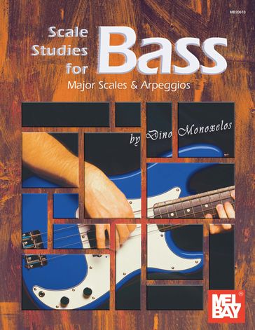 Scale Studies for Bass - Dino Monoxelos