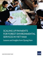 Scaling Up Payments for Forest Environmental Services in Viet Nam