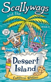 Scallywags and the Dessert Island