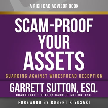 Scam-Proof Your Assets - Esq. Garrett Sutton