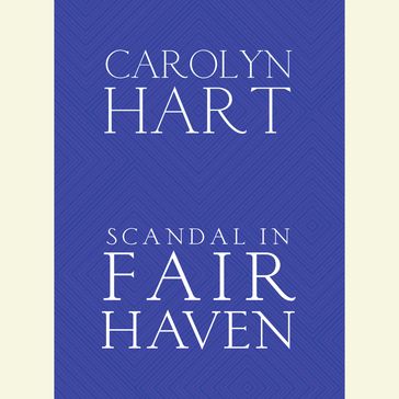 Scandal in Fair Haven - Carolyn Hart