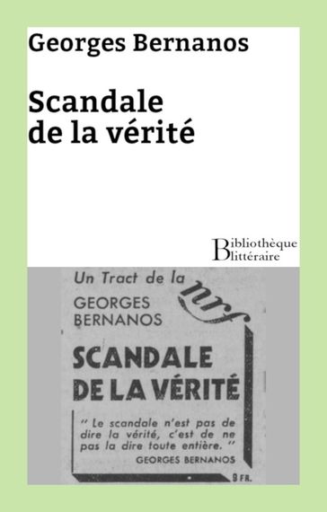 Scandale de la vérité - Georges Bernanos