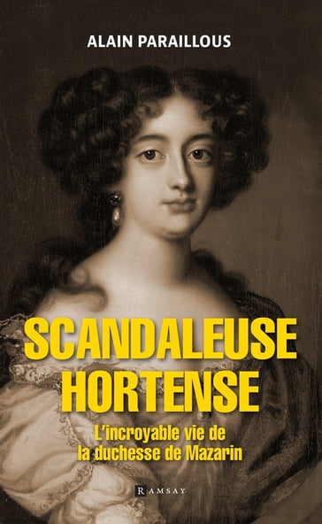 Scandaleuse Hortense - Alain Paraillous