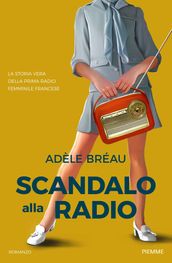 Scandalo alla radio