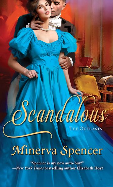Scandalous - Minerva Spencer