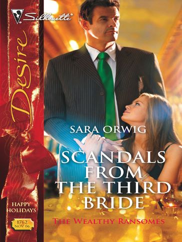 Scandals from the Third Bride - Sara Orwig