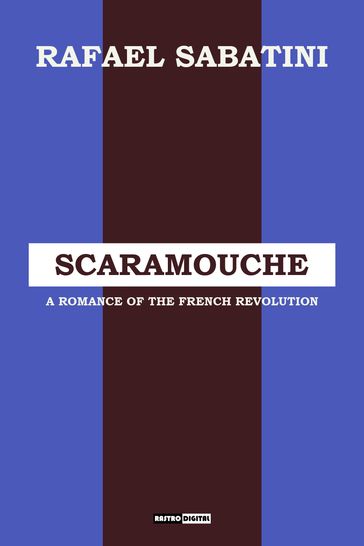 Scaramouche - Rafael Sabatini