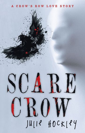 Scare Crow - Julie Hockley